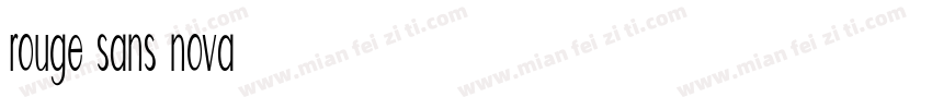 rouge sans nova字体转换